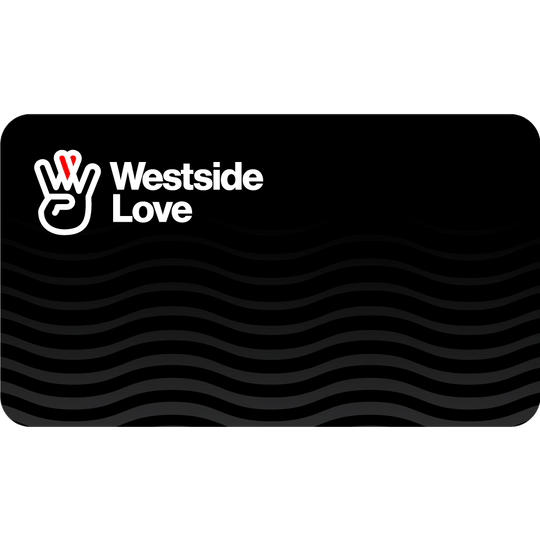 Westside Love Gift Card