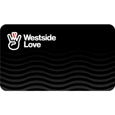 Westside Love Gift Card