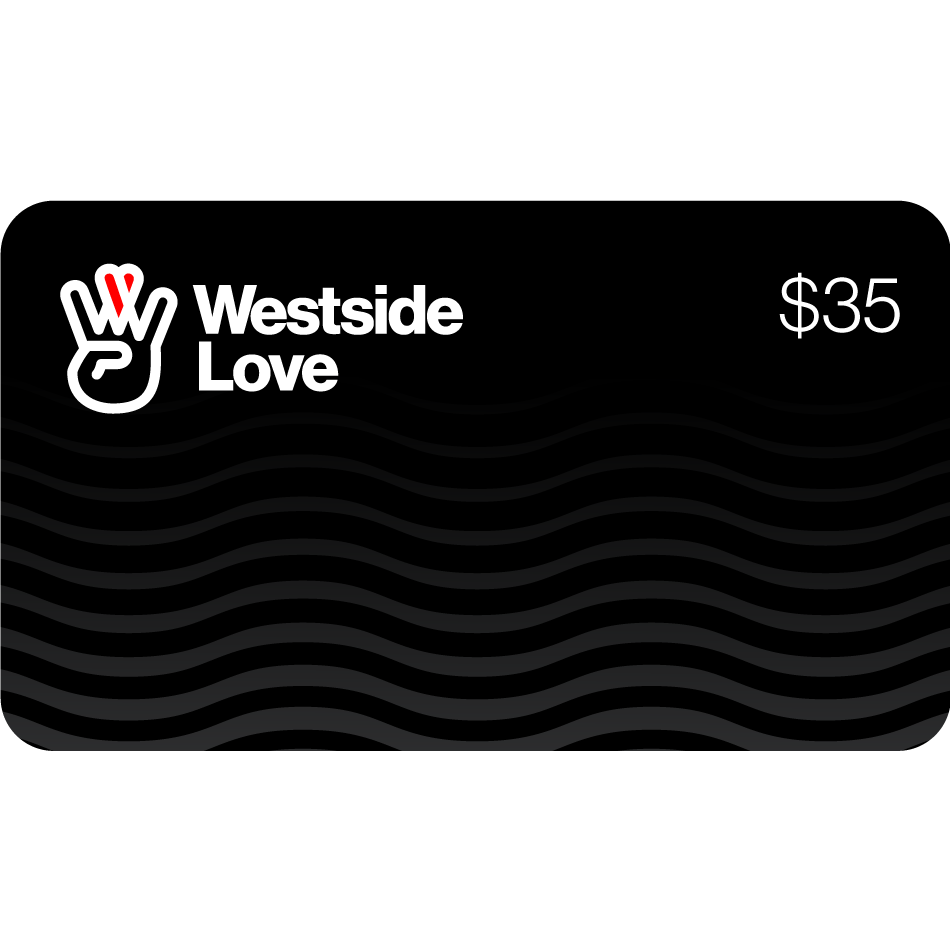 Westside Love Gift Card